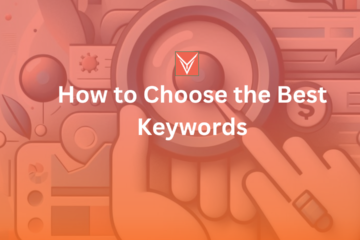 How to Choose the Best Keywords
