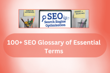 100+ SEO Glossary of Essential Terms