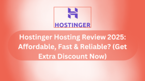 Hostinger Hosting Review